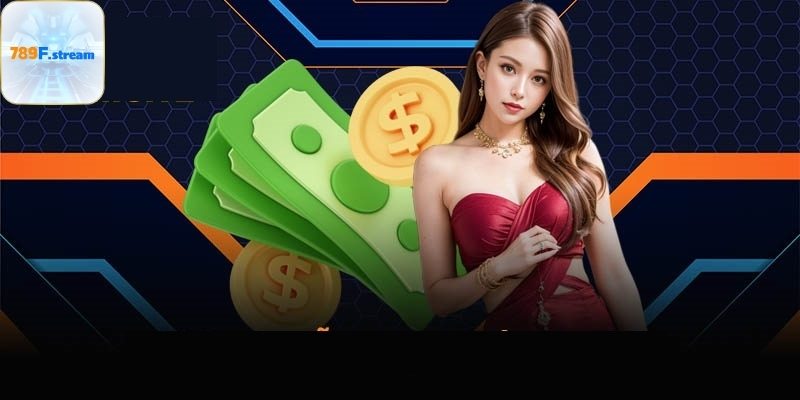 Tổng quan các phương thức nạp tiền 789F phổ biến nhất